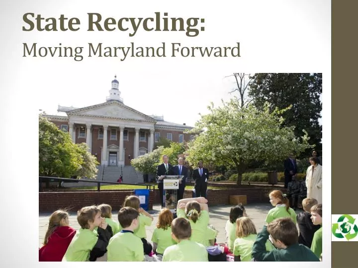 state recycling moving maryland forward