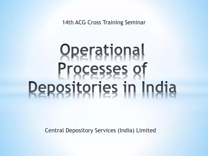 operational processes of depositories in india