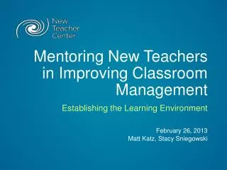 Mentoring New Teachers in Improving Classroom Management