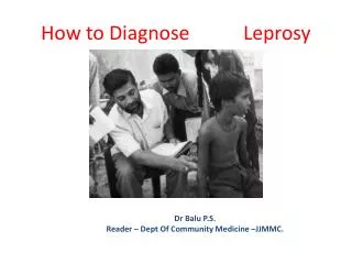 How to Diagnose Leprosy