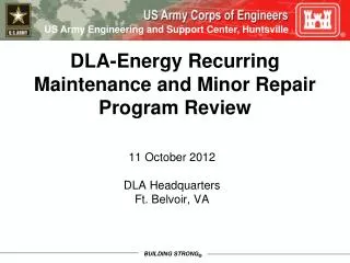 DLA-Energy Recurring Maintenance and Minor Repair Program Review