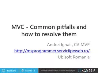 MVC - Common pitfalls and how to resolve them