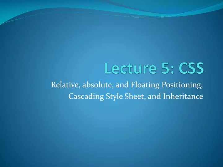 lecture 5 css