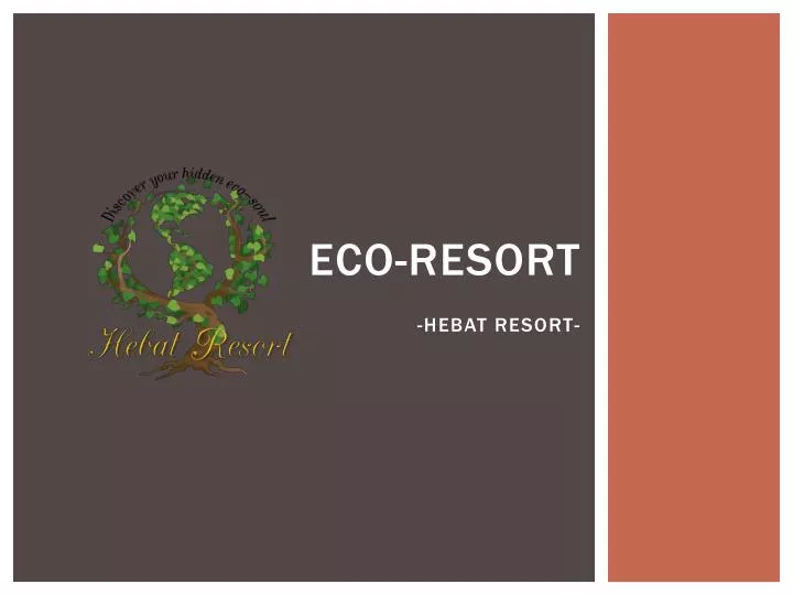 eco resort hebat resort
