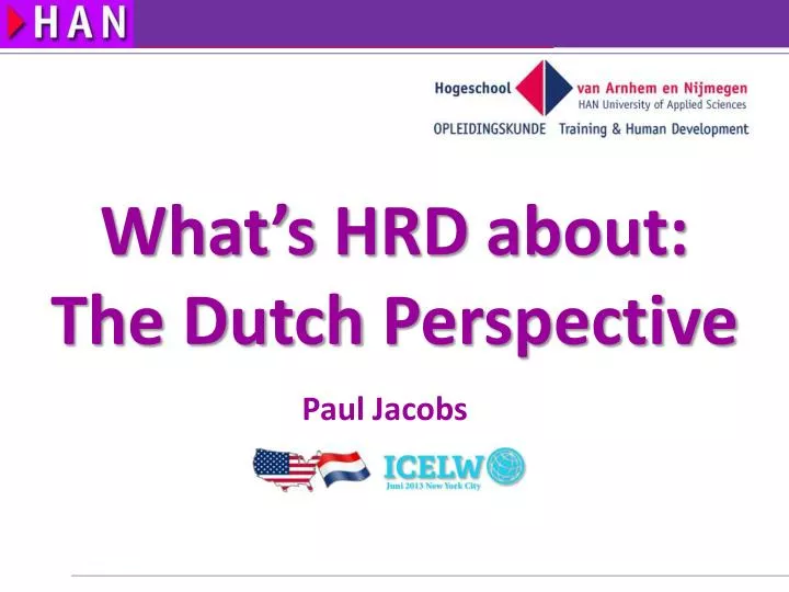 what s hrd about the dutch perspective