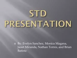 STD PRESENTATION