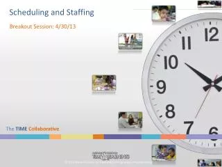 Scheduling and Staffing