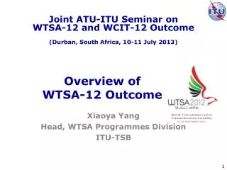 Overview of WTSA-12 Outcome