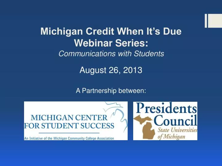 michigan credit when it s due webinar series communications with students