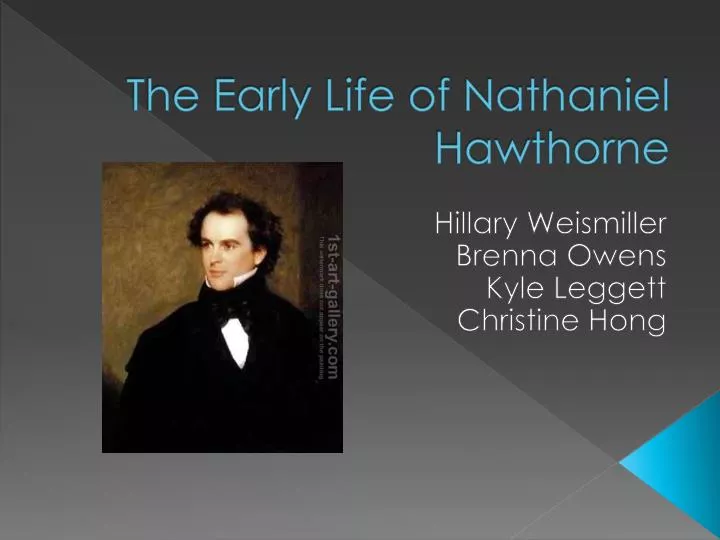 the early life of nathaniel hawthorne