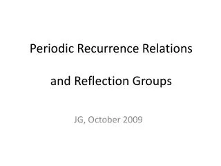 Periodic Recurrence Relations and Reflection Groups