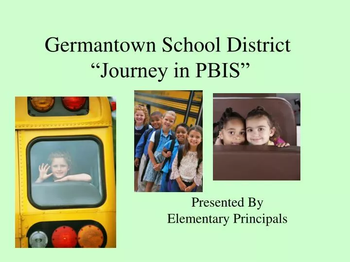 germantown school district journey in pbis