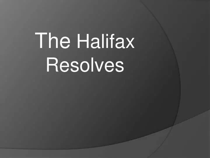 the halifax resolves