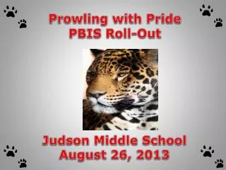 Prowling with Pride PBIS Roll-Out