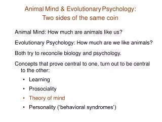 Animal Mind &amp; Evolutionary Psychology: Two sides of the same coin