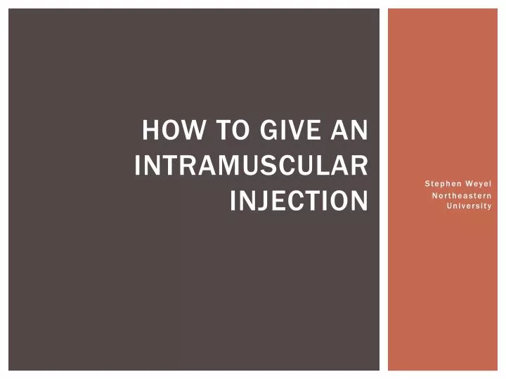 how to give an intramuscular injection