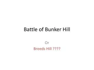 battle of bunker hill