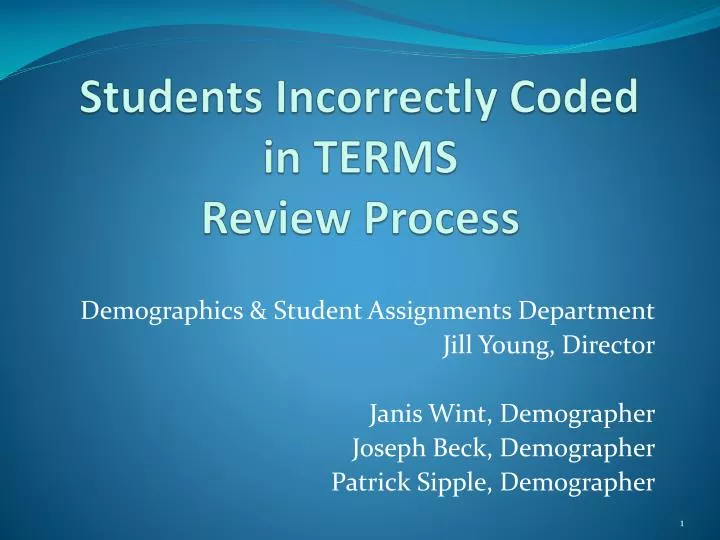 students incorrectly coded in terms review process