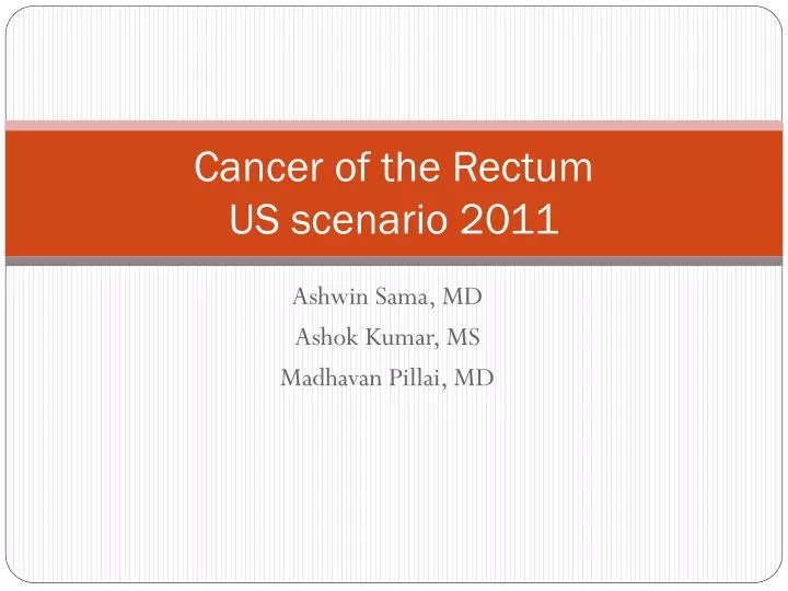 cancer of the rectum us scenario 2011