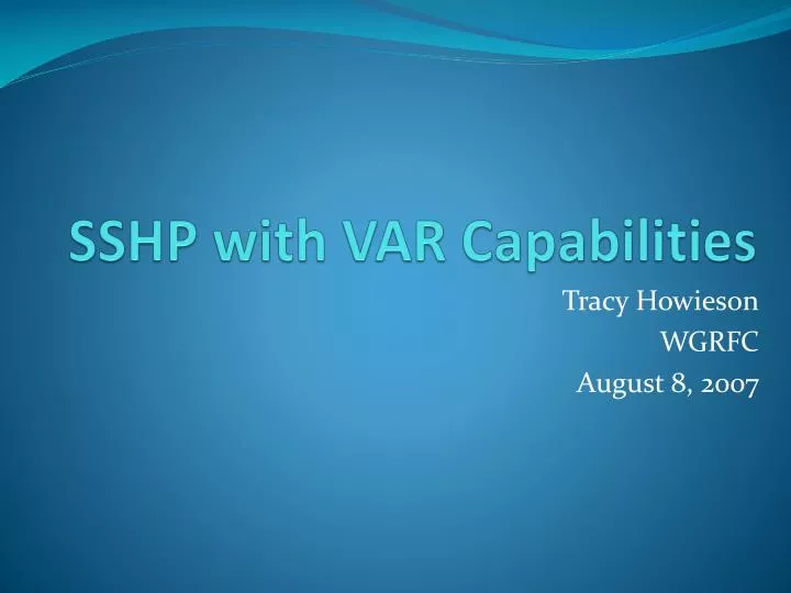 sshp with var capabilities