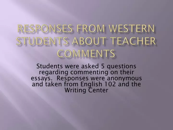 responses from western students about teacher comments