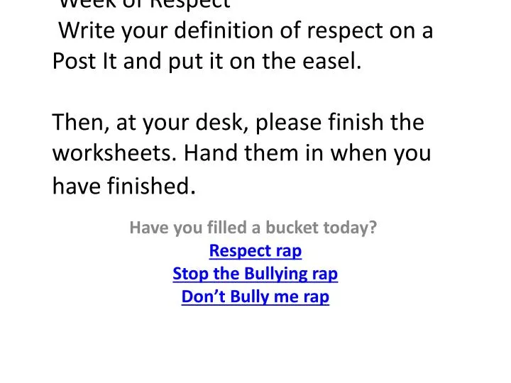 have you filled a bucket today respect rap stop the bullying rap don t bully me rap