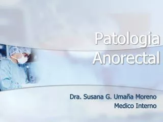 patologia anorectal
