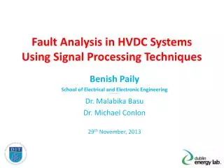 Fault Analysis in HVDC Systems Using Signal Processing Techniques