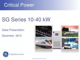 SG Series 10-40 kW Sales Presentation December 2013