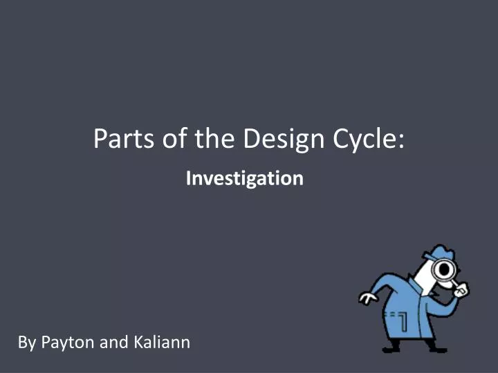parts of the design cycle