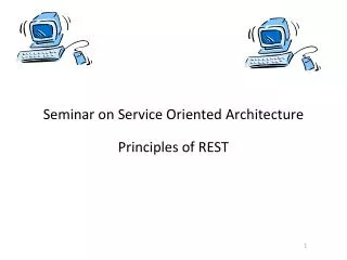 Seminar on Service Oriented Architecture