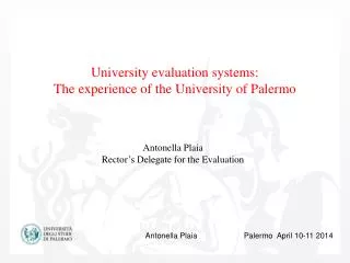 University evaluation systems: The experience of the University of Palermo