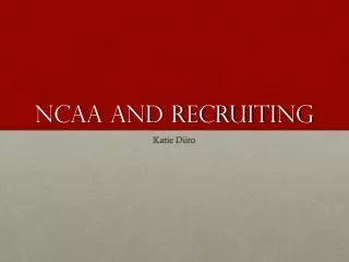 NCAA and Recruiting