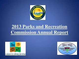 2013 Parks and Recreation Commission Annual Report