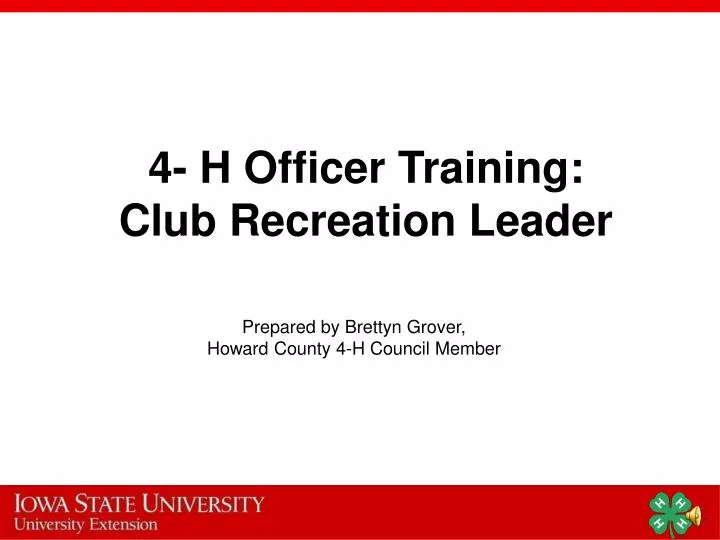 4 h officer training club recreation leader