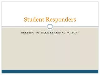 student responders