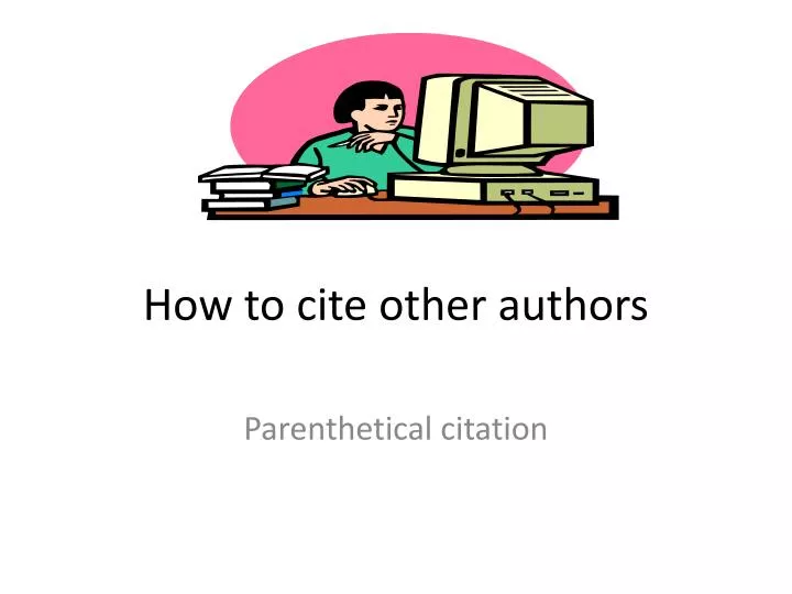 how to cite other authors