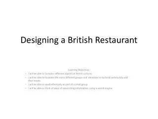 Designing a British Restaurant