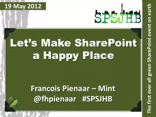 The first ever all green SharePoint event on earth