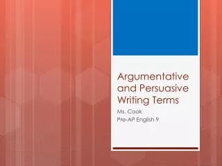 Argumentative and Persuasive Writing Terms