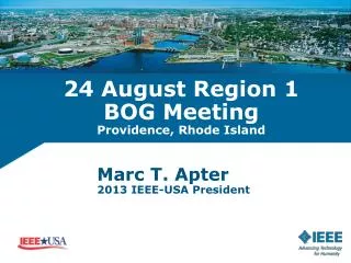 24 August Region 1 BOG Meeting Providence, Rhode Island