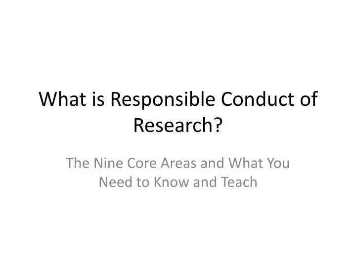 what is responsible conduct of research