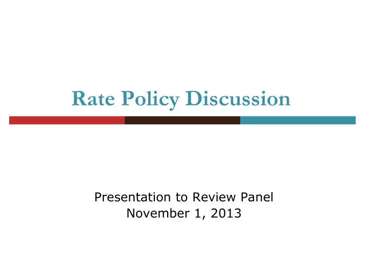 rate policy discussion