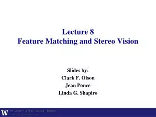 Lecture 8 Feature Matching and Stereo Vision