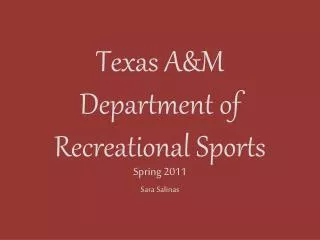 Texas A&amp;M Department of Recreational Sports