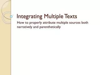 integrating multiple texts