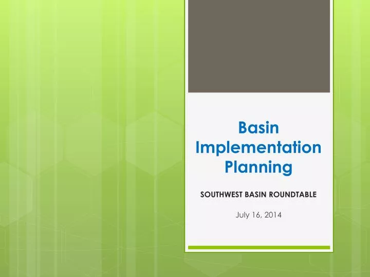 basin implementation planning