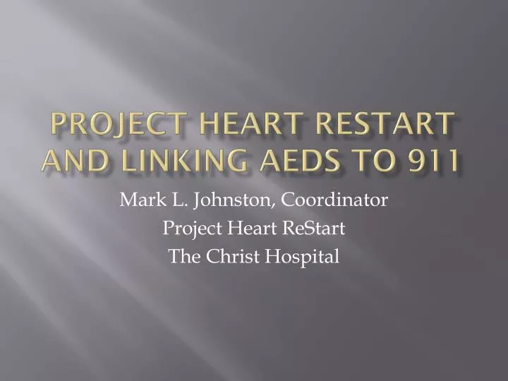 project heart restart and linking aeds to 911
