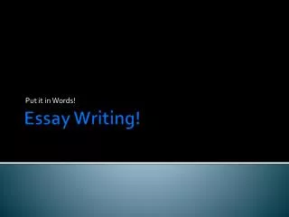 Essay Writing!