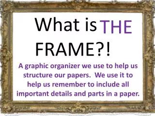 What is a FRAME?!